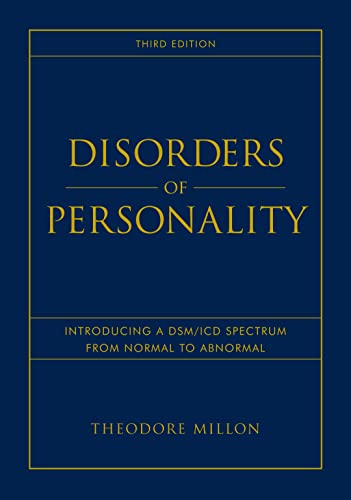 Disorders of Personality: Introducing a DSM/ICD Spectrum from Normal to Abnormal (Wiley Personality Processes) von Wiley